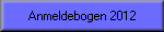 Anmeldebogen 2012